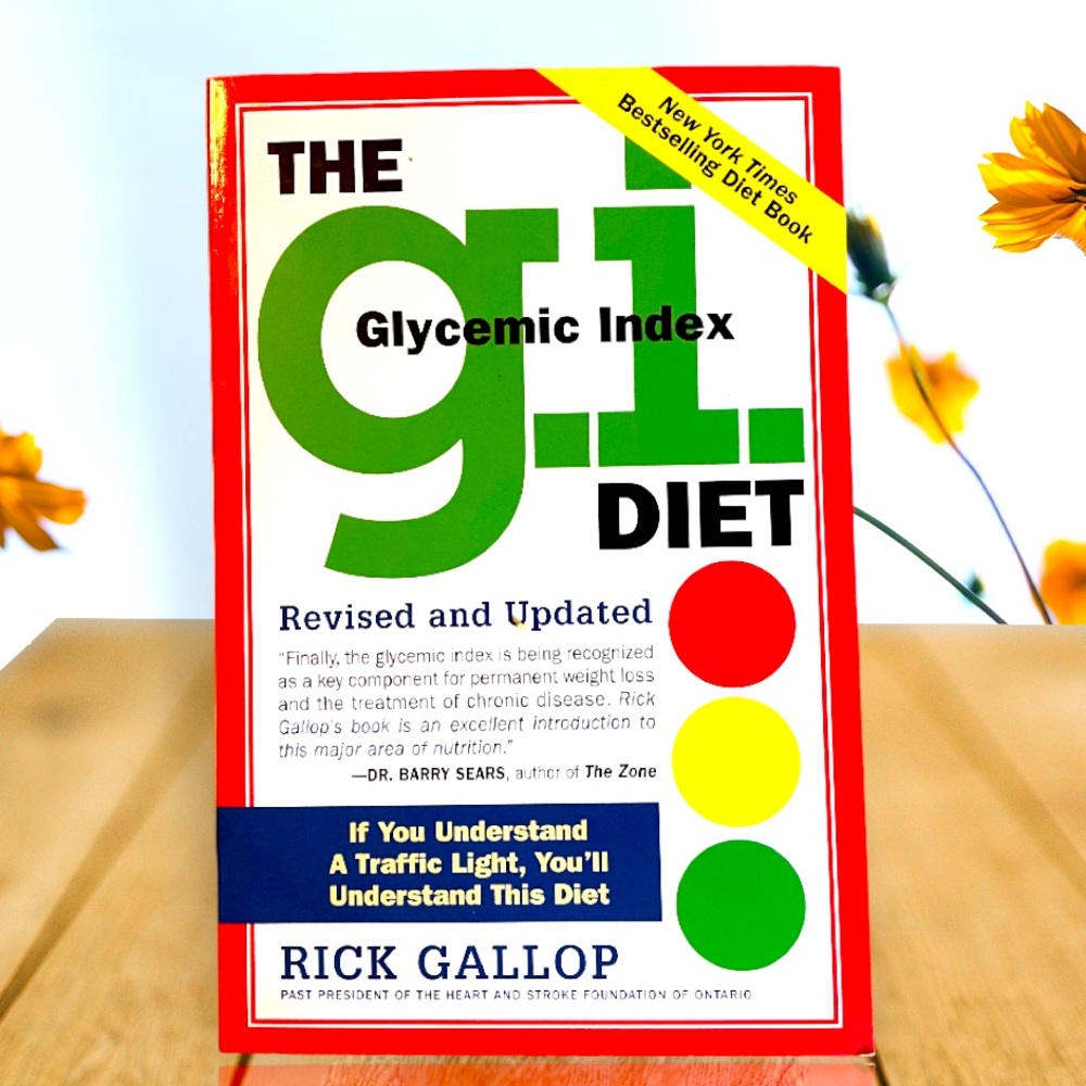 The g.i. DIET “Glycemic Index” New York Times Bestselling Diet Book